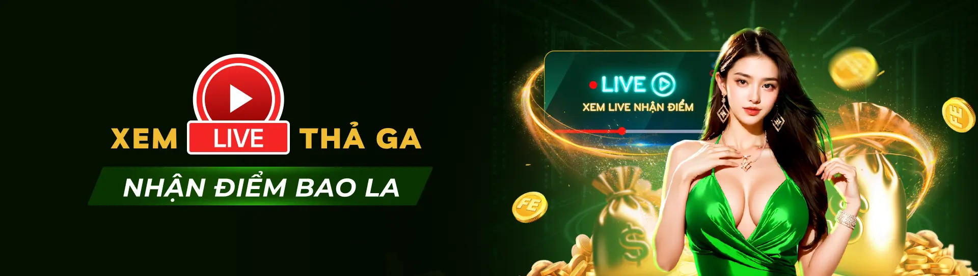 Xem thả ga nhận điểm bao la