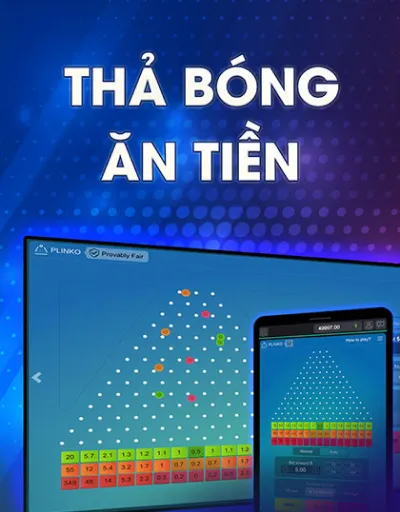 Thả bóng ăn tiền